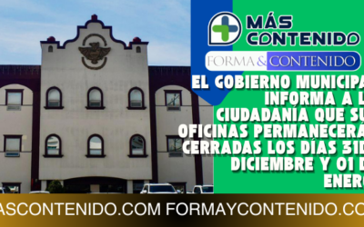 AYUNTAMIENTO DE PLAYAS DE ROSARITO INFORMA CIERRE DE OFICINAS LOS DÍAS 31 DE DICIEMBRE Y 01 DE ENERO