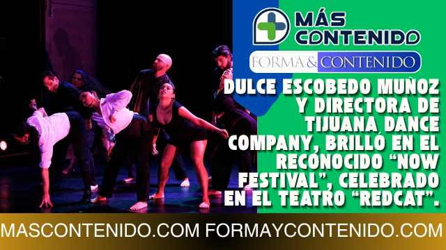 TRIUNFA TIJUANA DANCE COMPANY EN LOS ANGELES CALIFORNIA CON «SALÓN MÉXICO»